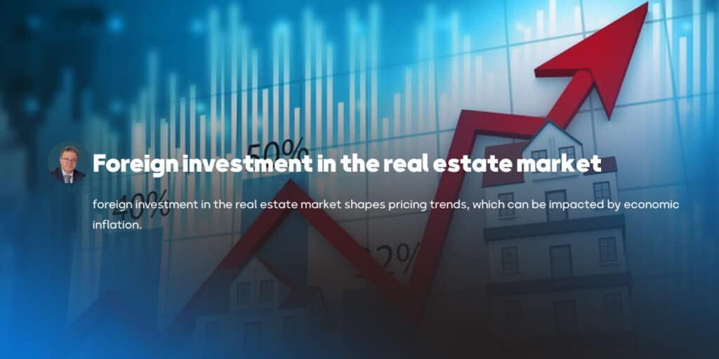 Foreign investment in the real estate market