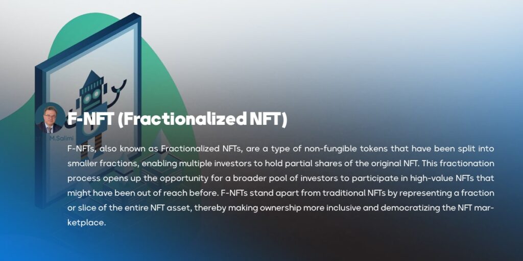 F-NFT (Fractionalized NFT)