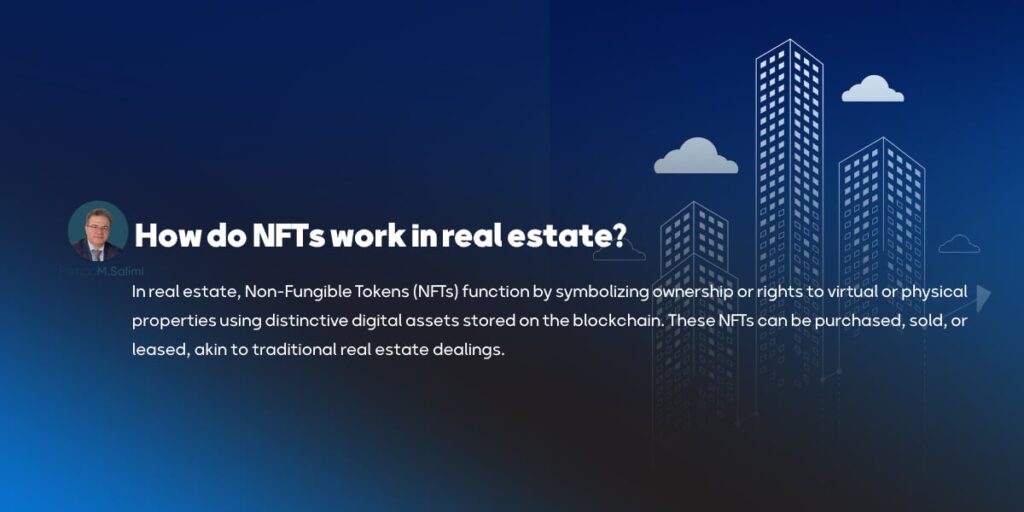 How do NFTs work in real estate