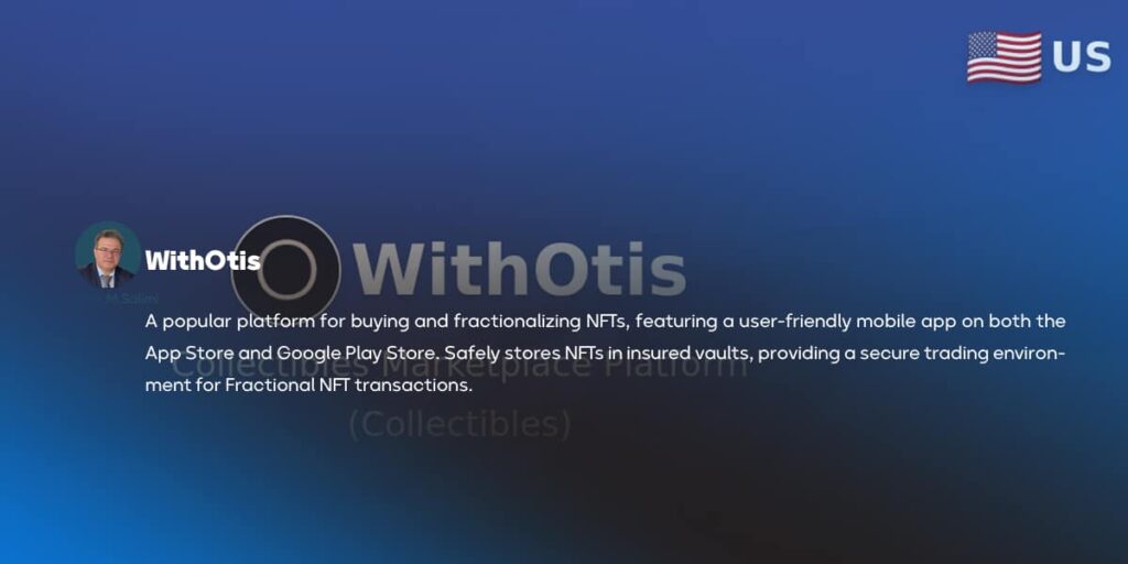 WithOtis is the best platform for F-NFT