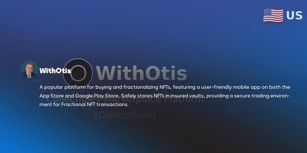 WithOtis is the best platform for F-NFT